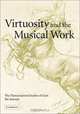Virtuosity and the Musical Work : The Transcendental Studies of Liszt, Jim Samson 