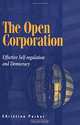 The Open Corporation: Effective Self-Regulation and Democracy, Christine Parker 