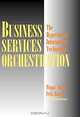 Business Services Orchestration: The Hypertier of Information Technology, Waqar Sadiq, Felix Racca 