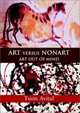 Art versus Nonart : Art out of Mind (Contemporary Artists and their Critics), Tsion Avital 
