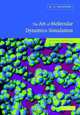 The Art of Molecular Dynamics Simulation, D. C. Rapaport 