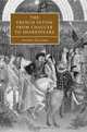 The French Fetish from Chaucer to Shakespeare (Cambridge Studies in Renaissance Literature and Culture), Deanne Williams 
