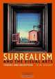 Surrealism and the Visual Arts : Theory and Reception, Kim Grant 