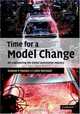 Time for a Model Change : Re-engineering the Global Automotive Industry, Graeme P. Maxton 