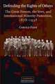 Defending the Rights of Others : The Great Powers, the Jews, and International Minority Protection, 1878-1938, Carole Fink 