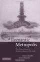 Romantic Metropolis: The Urban Scene of British Culture, 1780-1840, 