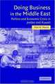 Doing Business in the Middle East : Politics and Economic Crisis in Jordan and Kuwait (Cambridge Middle East Studies), Pete W. Moore 