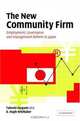 The New Community Firm : Employment, Governance and Management Reform in Japan, T. Inagami 