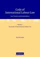Code Of International Labour Law: Law, Practice And Jurisprudence, 