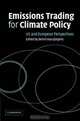 Emissions Trading for Climate Policy : US and European Perspectives, 