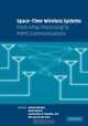 Space-Time Wireless Systems: From Array Processing to MIMO Communications, 