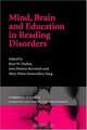 Mind, Brain and Education in Reading Disorders, Editor Kurt W. Fischer, Jane Holmes Bernstein, Mary Helen Immordino-Yang 