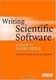 Writing Scientific Software: A Guide to Good Style, Suely Oliveira, David E. Stewart 