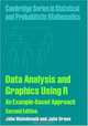 Data Analysis and Graphics Using R: An Example-based Approach (Cambridge Series in Statistical and Probabilistic Mathematics), John Maindonald, John Braun 