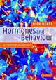 Hormones and Behaviour: A Psychological Approach, Nick Neave 