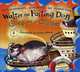 Walter the Farting Dog Goes on a Cruise (ages 4-8), William Kotzwinkle, Glenn Murray, Elizabeth Gundy 
