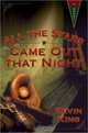 All The Stars Came Out That Night, Kevin King 