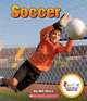 Soccer (Rookie Read-About Sports (Quality)), Wil Mara 