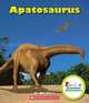 Apatosaurus (Rookie Read-About Dinosaurs (Quality)), Wil Mara 