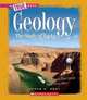 Geology: The Study of Rocks (True Books: Earth Science), Susan Heinrichs Gray 