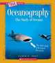 Oceanography: The Study of Oceans (True Books), Susan Heinrichs Gray 