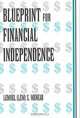 Blueprint for Financial Independence, Lemuel S. Menear 