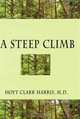 A Steep Climb, Hoyt Clark Harris 