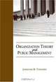 Organization Theory and Public Management, Jonathan R. Tompkins 