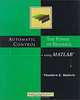 Automatic Control: The Power of Feedback Using MATLAB", Theodore E. Djaferis 