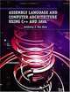 Assembly Language and Computer Architecture, Anthony J. Dos Reis 