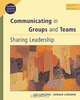Communicating in Groups and Teams With Infotrac: Sharing Leadership, Gay Lumsden, Donald Lumsden 