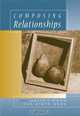 Composing Relationships : Communication in Everyday Life (with InfoTrac) (Wadsworth Series in Communication Studies), Julia T. Wood 
