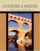 Culture and Values, Volume I: A Survey of the Humanities (with CD-ROM) (Culture & Values), Lawrence S. Cunningham, John J. Reich 