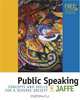 Public Speaking : Concepts and Skills for a Diverse Society (with CD-ROM and InfoTrac), Clella Jaffe 