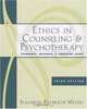Ethics in Counseling and Psychotherapy: Standards, Research, and Emerging Issues, Elizabeth Reynolds Welfel 