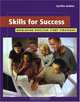 Skills for Success : Developing Effective Study Strategies (with InfoTrac) (Wadsworth College Success Series), Cynthia Jenkins 