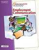 Communication 2000 2E: Employment Communication: Learner Guide/CD Study Guide Package, South-Western Publishing Company 