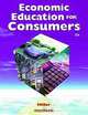 Economic Education for Consumers, Roger LeRoy Miller 
