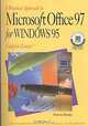 A Practical Approach to Microsoft Office 97 for Windows 95:Complete Course, Patricia Murphy 