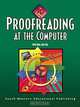10 Hour Series: Proofreading at the Computer: Text/Data Disk Package, Barbara Norstrom, Mary Vines Cole 