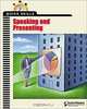 Quick Skills: Speaking and Presenting: Learner Guide, Career Solutions Training Group, Yvonne S. Gentzler, Career Solutions Training Group 