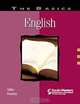 The Basics: English, Michele Goulet Miller, Clarice Pennebaker Brantley 