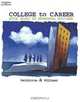 College to Career: Your Road to Personal Success, Carl M. Wahlstrom, Brian K. Williams 