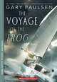 Voyage Of The Frog (Apple (Scholastic)), Gary Paulsen 
