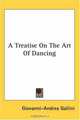 A Treatise on the Art of Dancing, Giovanni-Andrea Gallini 