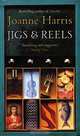 Jigs & Reels, Joanne Harris 