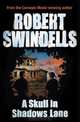 A Skull in Shadows Lane, Robert Swindells 