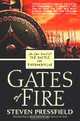 Gates of Fire: An Epic Novel of the Battle of Thermopylae, Steven Pressfield 