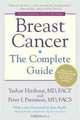 Breast Cancer: The Complete Guide: Fifth Edition, Yashar Hirshaut, Peter Pressman 
