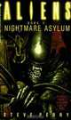 Nightmare Asylum: Aliens Book 2, Denis Beauvais, Mark Verheiden 